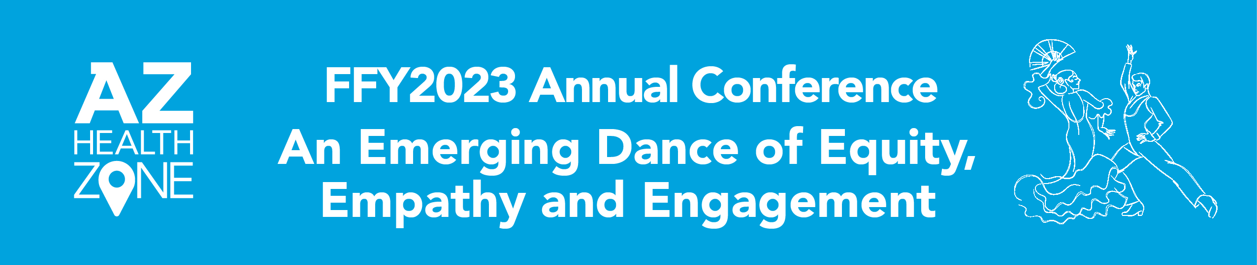 FFY2023 Annual Conference An Emerging Dance of Equity, Empathy and Engagement Building